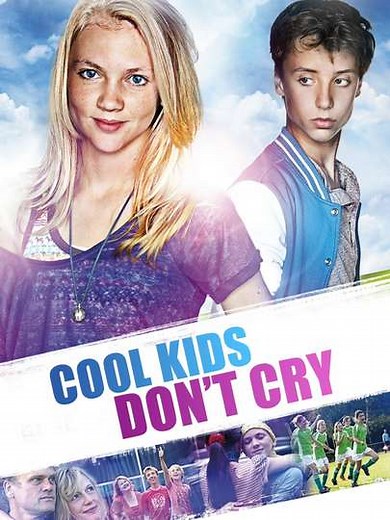 Cool Kids Don't Cry - Movie