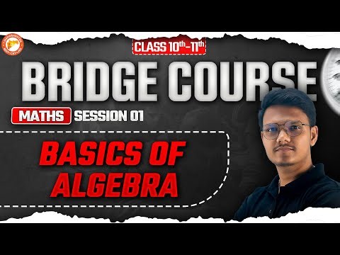 HSC & MHT CET 2027 Maths Bridge Course 🔥 Basics of algebra | Pravin Sir