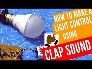 How to make a Light control using clap sound using 555 timer and IC 4017 at home | clap switch