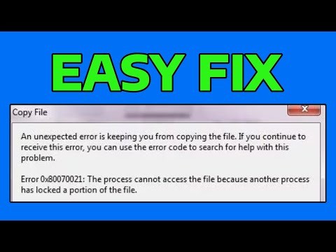 How To Fix An Unexpected Error is Keeping You From Copy The File 0x80070021 in Windows