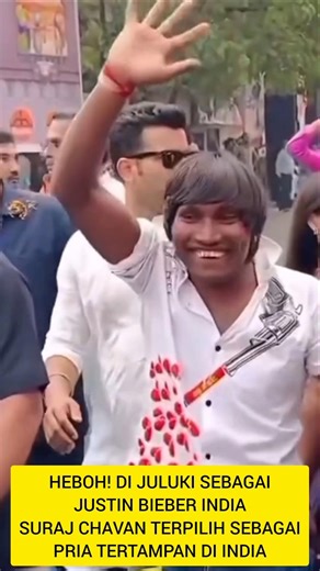 Dubbed India's Justin Bieber, Suraj Chavan is dubbed India's most handsome man.