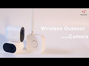 [ EC810 ] How to Connect Victure Wireless Outdoor Camera via "Victure Home" App?