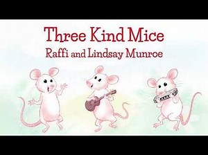 Three Kind Mice