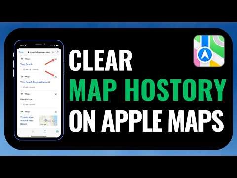 HOW TO CLEAR “MAP HISTORY” ON APPLE MAPS (Quick Guide 2026)