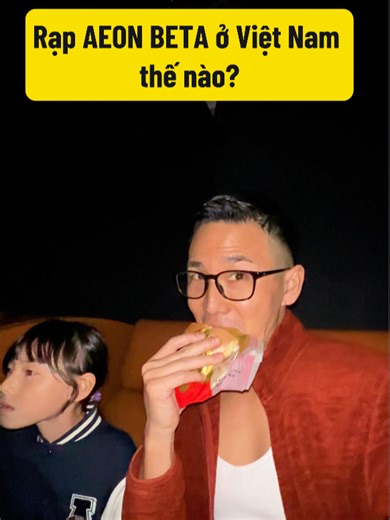 Rạp AEON BETA: Chất lượng Nhật Bản tại Việt Nam