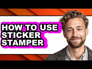 How to Use Sticker Stamper - Step by Step