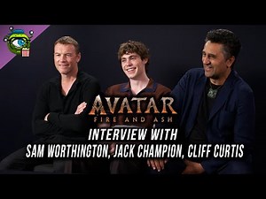 Sam Worthington, Cliff Curtis & Jack Champion | Avatar: Fire and Ash Interview