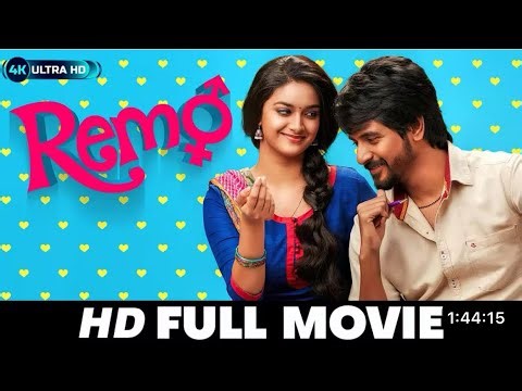 Remo Telugu Full Length HD Movie |Sivakarthikeyan | Keerthy Suresh | Sri Divya