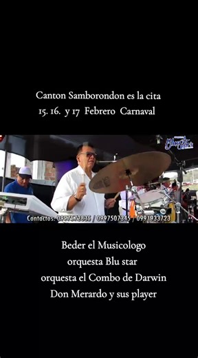 Carnaval en Canton Samborondón - 15, 16 y 17 Febrero