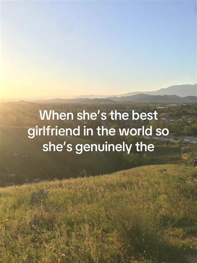 The Best Girlfriend in the World: Celebrating Love