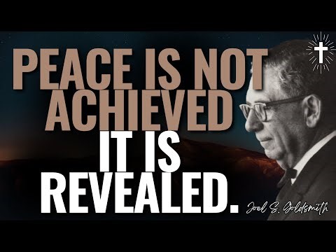 BE STILL AND LET GRACE GOVERN | INNER PEACE BEYOND THOUGHT – JOEL S. GOLDSMITH