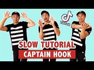CAPTAIN HOOK TUTORIAL (SLOW) | TIK TOK DANCE