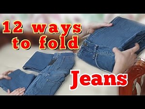 💡#22, 12 unique jeans folding tricks || folding hacks || space saving || easy & quick