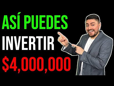 Cómo INVERTIR 4 MILLONES ¿En qué invertir en México?