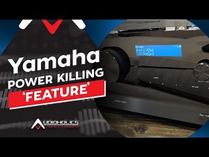 Avoid Power Killing Features on Yamaha AVENTAGE AV Receivers - Use These Settings!