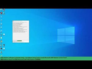 AMD Radeon Software Customize Setup - Via this Tool to install Microsoft UWP Radeon Control Panel