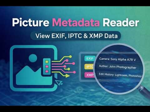 Picture Metadata Reader: View Hidden EXIF, IPTC & XMP Data (2026)