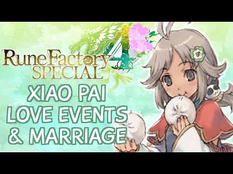 Rune Factory 4 Special - Xiao Pai Love & Marriage Compilation