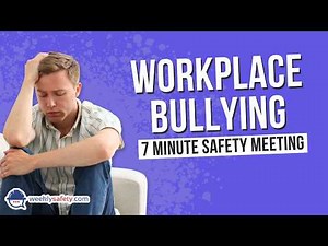Safety Meeting on Workplace Bullying