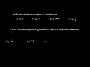 Logaritmi - määritelmä (laske ilman laskinta)