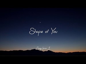 Ed Sheeran - Shape of You (Official Music Video)