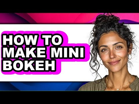 How to Make Mini Bokeh (easy Method)