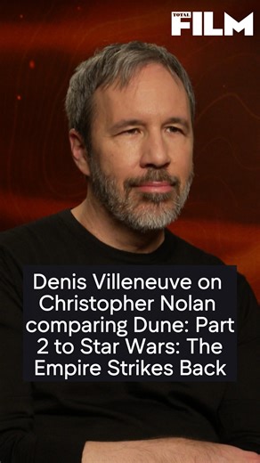 19K views · 386 reactions | Dune: Part Two director Denis Villeneuve responds to Christopher Nolan comparing the film to The Empire Strikes Back - "It's a comparison that I would have never dared to do myself" | Total Film | Facebook