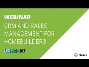 Webinar: BuilderMT CRM and Sales Management for Homebuilders | Thrive Technologies AU