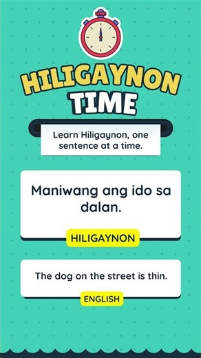 Learn Hiligaynon, one sentence at a time.