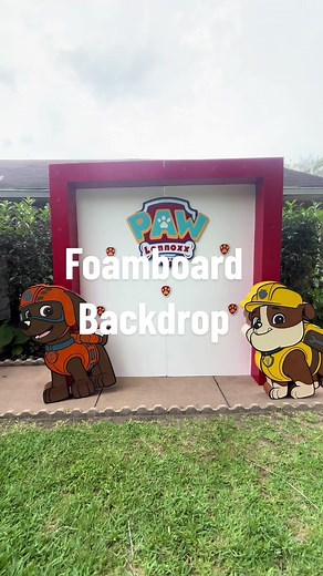 Paw Patrol Party Decoration DIY with Foam Board Backdrop