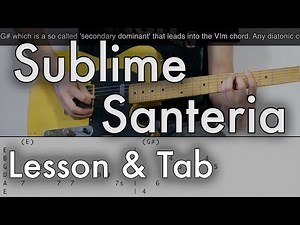 Sublime - Santeria Guitar Lesson (Tab on Screen)