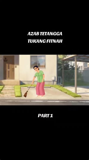 AZAB TETANGGA: Menghadapi Tukang Fitnah