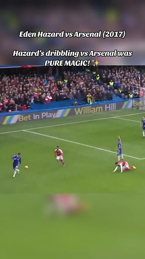 Eden Hazard's Stunning Performance Against Arsenal