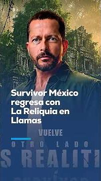 Survivor México launches The Flaming Relic, a season marked by alliances and betrayals