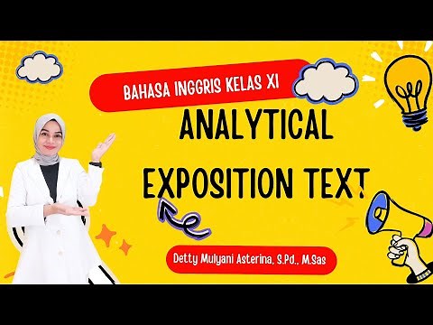ANALYTICAL EXPOSITION TEXT LENGKAP | KELAS 11 (XI) | PURPOSE, STRUCTURE, LANGUAGE FEATURE