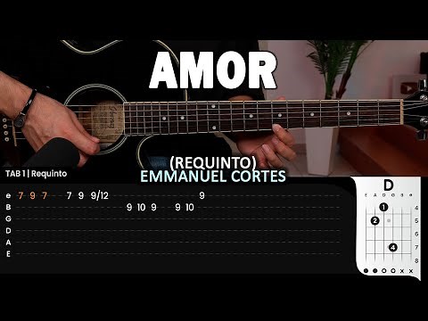 LOVE - Emmanuel Cortes - REQUINTO Tutorial / TABS