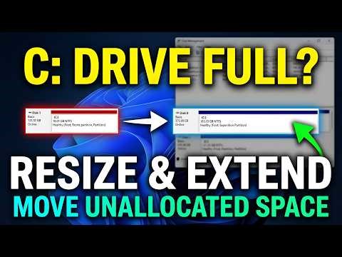 How to Shrink & Extend Partitions in Windows 11 — Resize C: Drive & Move Unallocated Space (2026)
