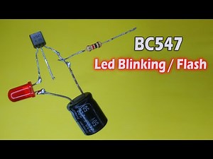 Led Flash & Blinking With BC547 Transistor