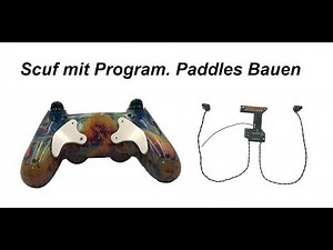 Scuf Programmierbare Paddles, PS4 Controller mit Programmierbaren Paddles bauen