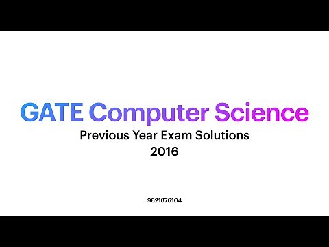 GATE 2016 Computer Science Answer key and Solutions