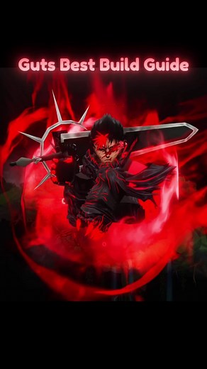 Guts Best Build Guide | Anime Expeditions Update | #roblox #robloxfyp #animeexpeditions #s3resutiaru