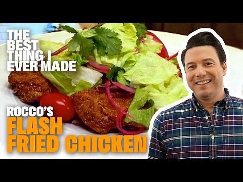 Healthier FLASH-Fried Chicken with Rocco DiSpirito | The Best Thing I Ever Made | Food Network
