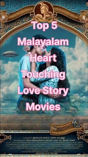 Top 5 malayalam heart touching love story movies#malayalammovie#romanticmovie#lovestory