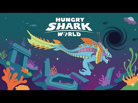 Hungry Shark World | Cosmic Alan Gameplay | Part 4