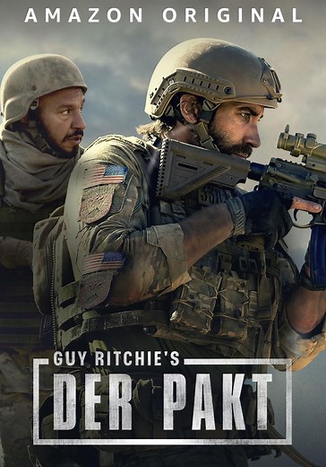 Guy Ritchie's Der Pakt - Stream: Jetzt Film online anschauen