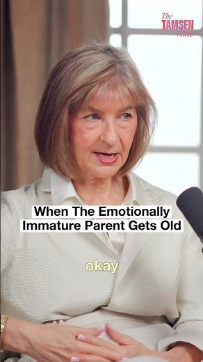 THIS Is What Happens When The Emotionally Immature Parent Ages