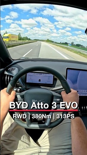 BYD Atto 3 EVO | TopSpeed - 313PS on Autobahn