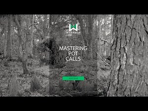 Mastering Pot Calls