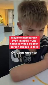 Maylone malheureux avec Thibault ? Une nouvelle vidéo du petit garçon choque la Toile | Le Tribunal Du Net