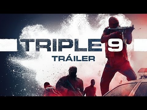 TRIPLE 9 - Tráiler oficial HD